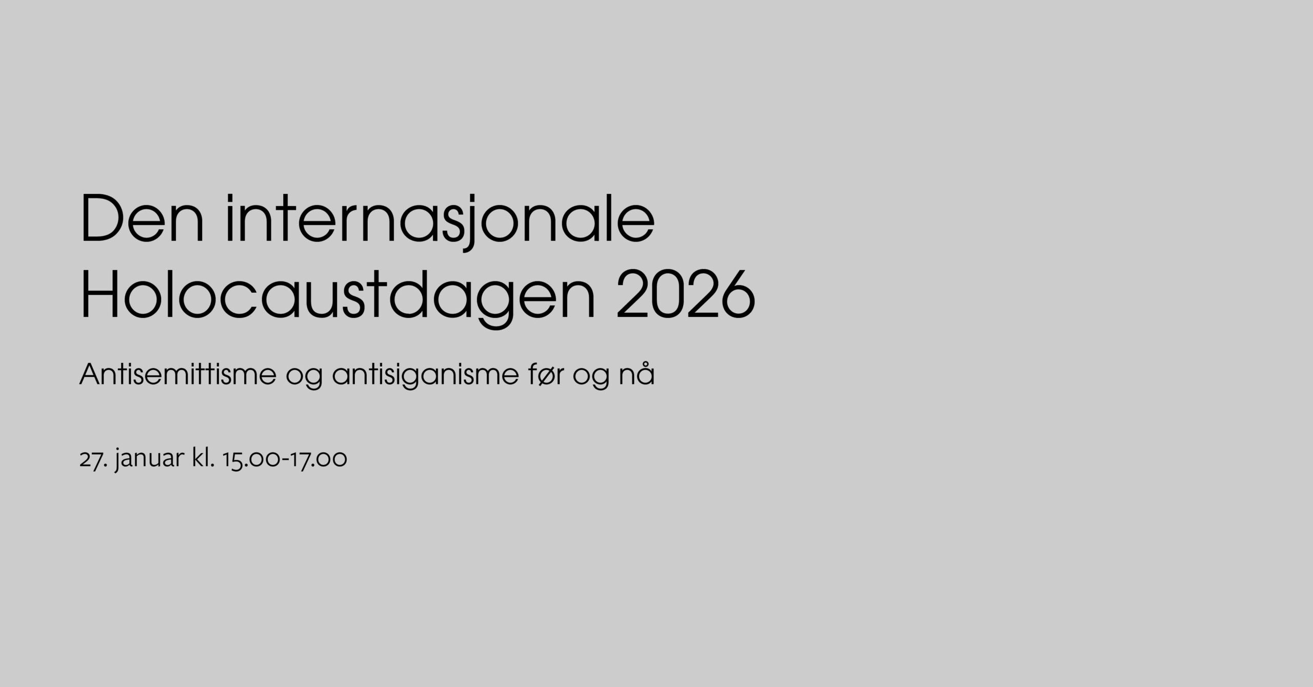 Den internasjonale Holocaustdagen 2026 – antisemittisme og antisiganisme før og nå